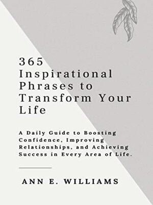 cover image of 365 Inspirational Phrases to Transform Your Life